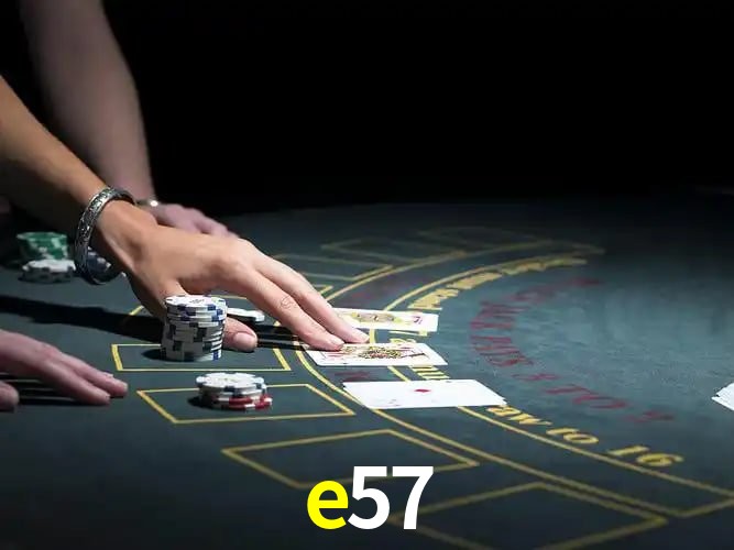 e57,e57 bet